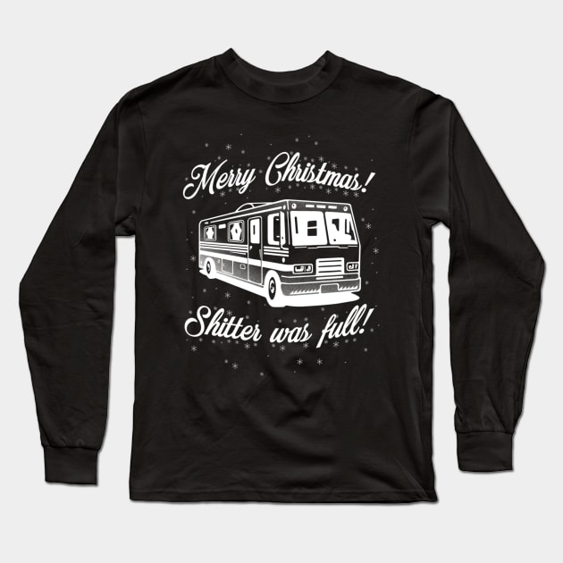 National Lampoons Christmas  - Shitter Was Full (Green) Long Sleeve T-Shirt by Kanalmaven